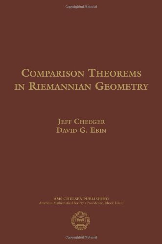 Comparison Theorems in Riemannian Geometry (AMS Chelsea Publishing) von Brand: American Mathematical Society